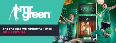 mr green have the fastest withdrawal times with paypal banner