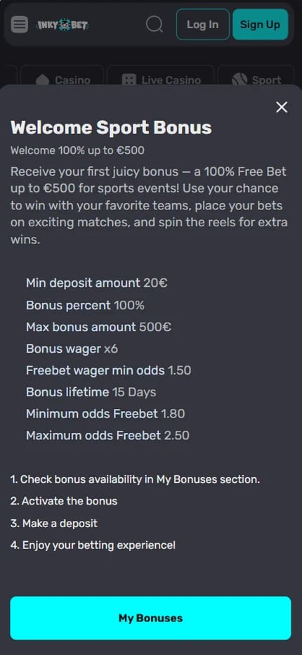 Inky.bet welcome sport bonus pop-up showing a 100% free bet up to €500, a €20 minimum deposit, x6 bonus wager, a 15 day bonus lifetime and free bet odds from 1.80 to 2.50